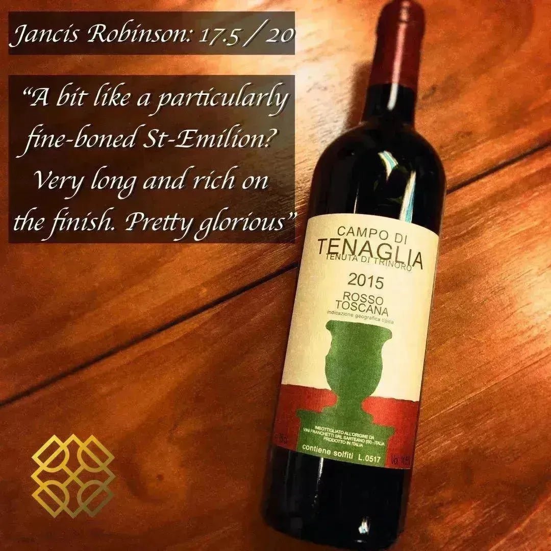 Tenuta di Trinoro - Campo di Tenaglia 2015 (JR 17.5, Vivino 4.2) - Red Wine - Italy