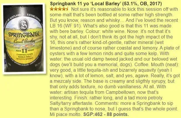 Springbank - 11YO, 2006/2017, Local Barley, 53.1% (WF88, WN87) (分現金/信用卡價) - Scotch Whisky