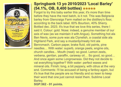 Springbank - 13YO, 2010/2023, Local Barley, 54.1% (WF91) - Scotch Whisky