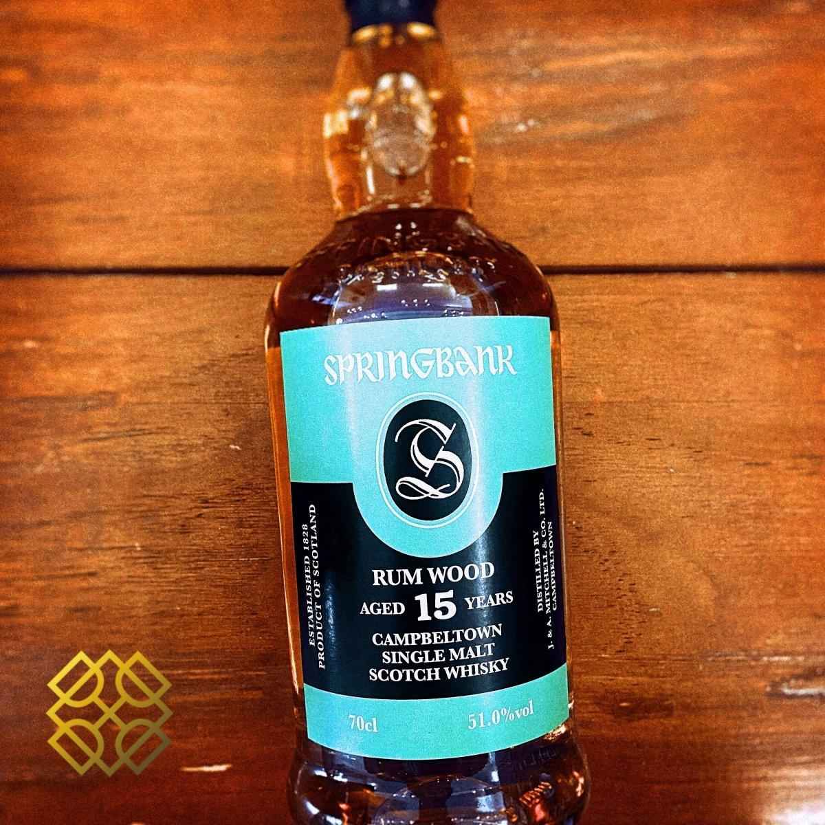 Springbank - 15YO, Rum Wood, 51%  Type : Single malt whisky 威士忌
