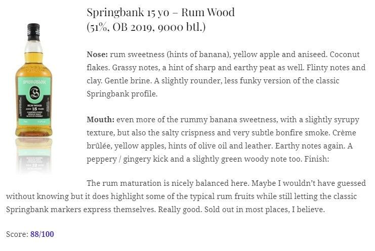 Springbank - 15YO, Rum Wood, 51%  Type : Single malt whisky 威士忌 WhiskyNote
