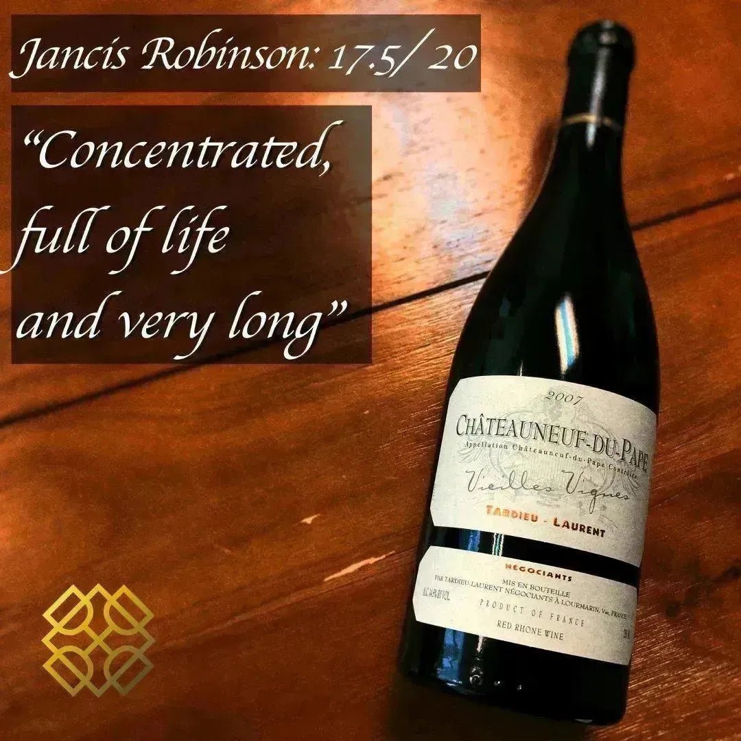 Tardieu-Laurent - Chateauneuf-du-Pape Vieilles Vignes 2007 (JR 17.5+, Vivino 4.1) - Red Wine - France